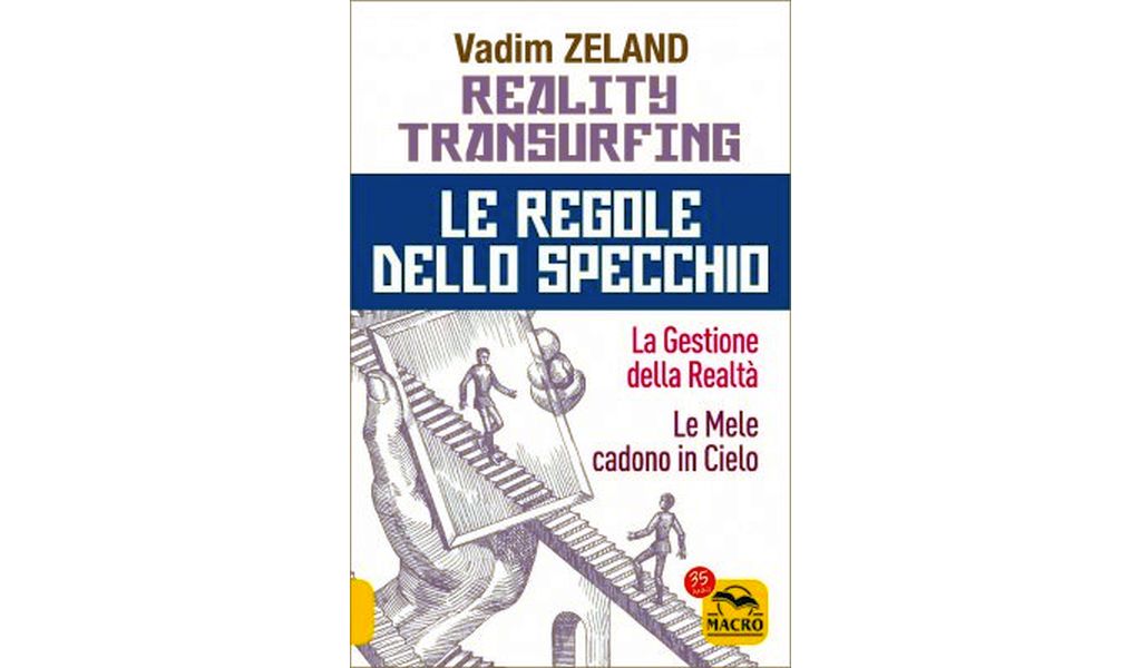 Gestione della Realtà secondo il Transurfing