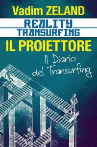 Il Proiettore - Transurfing