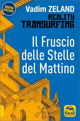 reality-transurfing-il-fruscio-stelle-mattino